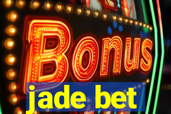 jade bet